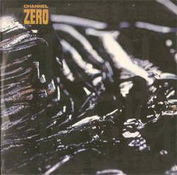 Channel Zero : Black Fuel (Single)